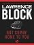 Not Comin' Home to You by Lawrence Block