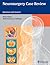 Neurosurgery Case Review: Q...