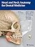 Head and Neck Anatomy for Dental Medicine