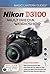 Magic Lantern DVD Guides: Nikon D3100 Multimedia Workshop