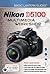 Magic Lantern Guides: Nikon D5100 Multimedia Workshop