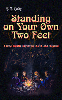 Standing on Your Own Two Feet: Young Adults Surviving 2012 and Beyond (ebook)