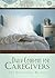 Daily Comfort for Caregivers by Various