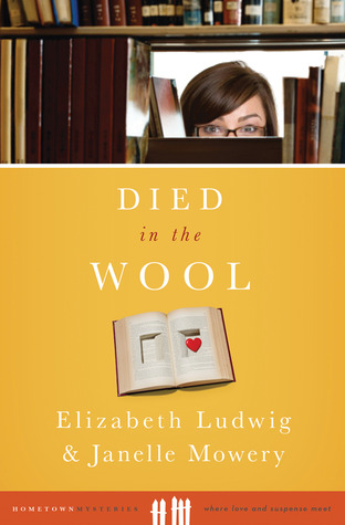 Died in the Wool (Massachusetts Mayhem Mystery, #2) (Hometown Mysteries)