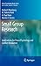 Small Group Research: Implications for Peace Psychology and Conflict Resolution (Peace Psychology Book Series)
