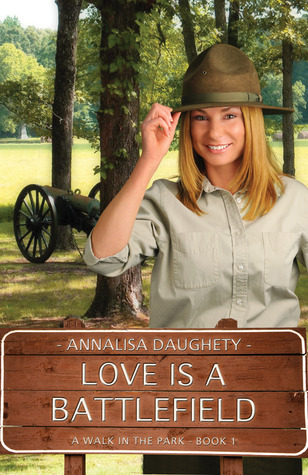 Love Is a Battlefield (A Walk in the Park, #1)