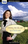 Under the Big Sky: Love Spans Three Generations of Settlers