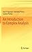 An Introduction to Complex Analysis