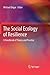 The Social Ecology of Resilience: A Handbook of Theory and Practice
