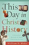 This Day in Christian History