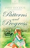 Patterns and Progress  (Michigan Brides #3)