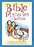 Bible Miracles for Bedtime