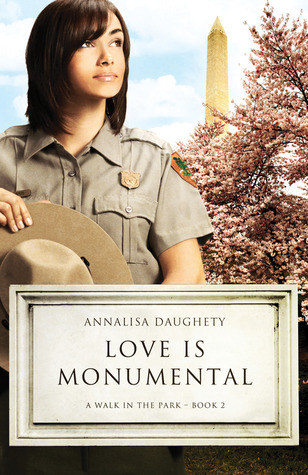 Love Is Monumental (A Walk in the Park, #2)