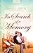 In Search of a Memory