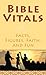 Bible Vitals: Facts, Figures, Faith, and Fun (VALUE BOOKS)