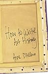 How to Write Art History How to Write Art History