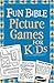Fun Bible Picture Games for...