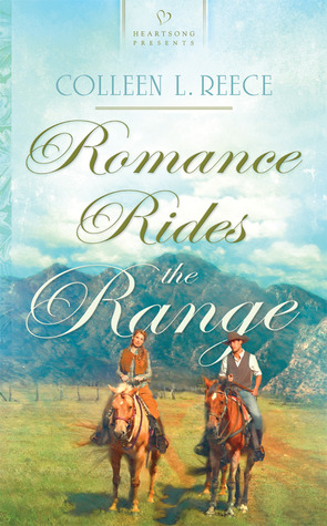Romance Rides the Range (Romance Rider Series #1) (Heartsong Presents #904)