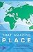 That Amazing Place: A Bible-Lands Trivia Challenge (Bible Trivia)