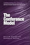 Collaborating for Change: The Conference Model Collaborating for Change: The Conference Model