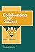 Collaborative Leader by John L. Mariotti