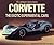 Corvette by Karl E. Ludvigsen