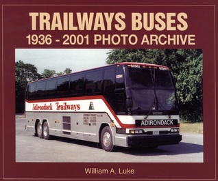 Trailways Buses 1936-2001 Photo Archive