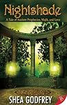 Nightshade by Shea Godfrey Nightshade by Shea Godfrey