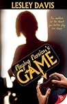 Playing Passion's Game by Lesley Davis