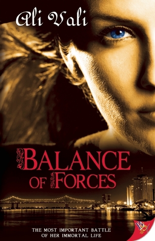 Balance of Forces: Toujours Ici (Forces, #1)