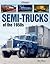 Semi-Trucks of the 1950s
