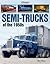 Semi-Trucks of the 1950s by Ron Adams