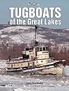 Tugboats of the Great Lakes: A Photo Gallery