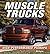 Muscle Trucks: High-Performance Pickups