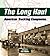 The Long Haul: American Tru...