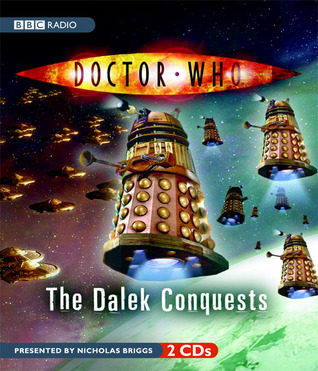 The Dalek Conquests (Doctor Who)