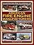 Illustrated Encyclopedia of American Fire Engine Manufacturers