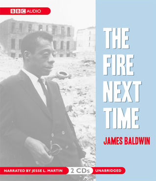 The Fire Next Time