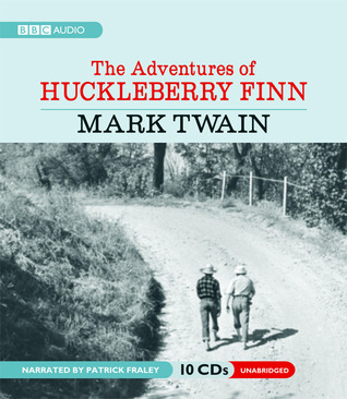 The Adventures of Huckleberry Finn (Adventures of Tom and Huck)