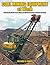 Coal Mining Equipment at Work: Featuring the World Famous Mines and Mining Companies of Western Kentucky
