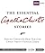 The Essential Agatha Christie Stories: Agatha Christie's Best Sleuths Crack Twenty Famous Cases.
