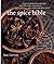 The Spice Bible