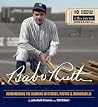Babe Ruth: Remembering the Bambino in Stories, Photos & Memorabilia Babe Ruth: Remembering the Bambino in Stories, Photos & Memorabilia