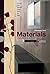 Materials: A Sourcebook for...