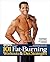 101 Fat-Burning Workouts & Diet Strategies For Men by Michael      Berg