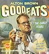Good Eats by Alton Brown