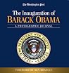 The Inauguration of Barack Obama by The Washington Post