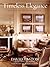 Timeless Elegance: The Hous...