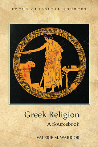 Greek Religion: A Sourcebook (Paperback)