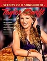 Taylor Swift: Secrets of a Songwriter Taylor Swift: Secrets of a Songwriter